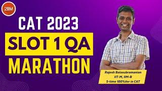 CAT 2023 Slot 1 Quant Marathon | CAT Previous Year Questions | 2IIM CAT Preparation