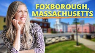 Foxborough, Massachusetts - Living in the Boston Suburbs 