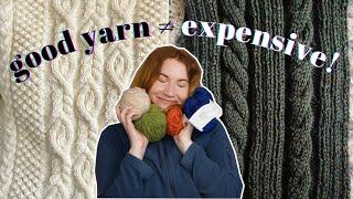 are you tired of expensive yarn culture? here are my fave good quality AFFORDABLE options