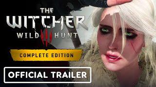 The Witcher 3: Wild Hunt Complete Edition - Official Trailer