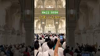Hajj 2024 | Safa o Marwa #arrahman #allah #hajj2024 #labaikallahumalabaik #safamarwah