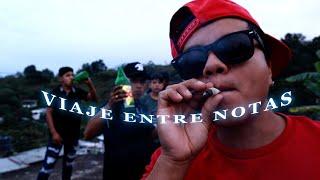 VIAJE ENTRE NOTAS//  SECTOR R // VIDEO OFICIAL //ARCOZ . STALKIM // TLAPACOYAN VER . 225 ES LA ZONA