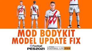 MOD BODY MODEL FIX V6 FL24V2 & PES 2021 #footballlife2024 #pes2021 #ur #MINDTUTS