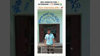 BSc Agriculture Course | Government Internship | Day in Life of Agriculture Student