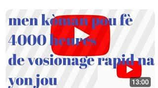 men kòman pou fè anpil views sou youtube