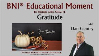 BNI Educational Moment - Gratitude