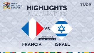 HIGHLIGHTS - Francia vs Israel | UEFA Nations League 2024 | TUDN