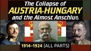 Full Documentary: The Collapse of Austria-Hungary and the Almost Anschluss – [History Documentary]