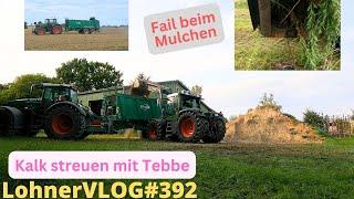 LohnerVLOG#392 Fail beim Mulchen I Kalk streuen mit Fendt 930 und Tebbe I Xylon 524 mit Stoll FZ60