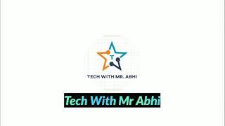 Best Intro For YouTube(Must Watch) | Tech With Mr Abhi