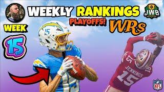 The WR Rankings You NEED For Week 15! (Top 24) | Fantasy Football 2024