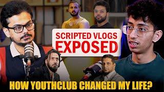 How Youth Club Changed my Life | Scripted Vlogs exposed | Ft. Asad Pervaiz