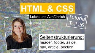 HTML Header, Footer, Aside, HTML Tutorial deutsch Teil 26