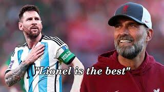 Klopp being a Messi fanboy for 5 minutes straight