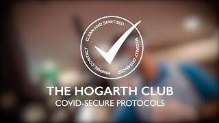 THE HOGARTH CLUB 2020 - a COVID Secure Venue