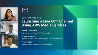 AWS Supports You | Launching Your Live OTT Channel With AWS MediaServices