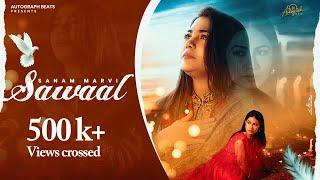 Sawaal (official video) I Sanam Marvi New Song I Dilbar Singh I Devilo I latest punjabi song 2024