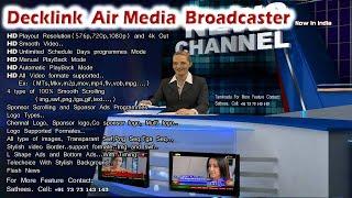 broadcasting playout software for local channel : cell: +91 73 73 143 143