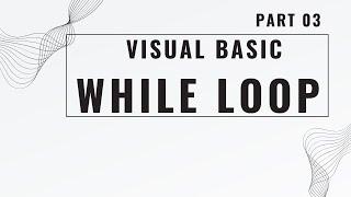 Visual Basic While Loop