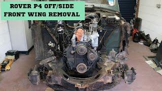 Rover P4 : O/S Front Wing Removal