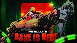 Absolute Bane Destroys Batman