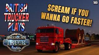 REAL TRUCKER Plays American Truck Simulator | Ep10