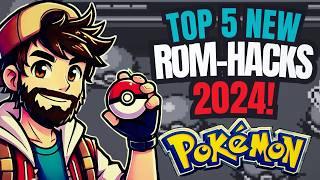 Top 5 NEW Pokémon Gba Rom Hacks you Havent Played!