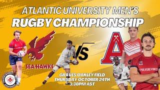 Acadia vs Memorial - Atlantic University Men's Rugby Championship Thursday 3:30pm AST