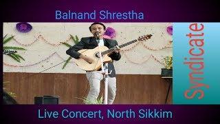Syndicate ||Orginal(Bipul Chettri) ||Balnand Shrestha(Cover) |Live(Govt.Sr.Sec.School, Hee-Gyathang)