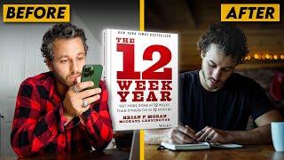 How I Do More in 12 Weeks than Others Do in 12 Months