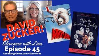 DAVID ZUCKER Interview! (AIRPLANE! Naked Gun) On Movies & Family History.