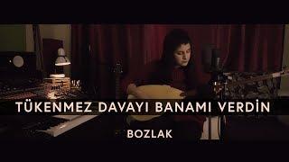 Esra ŞAHBAZ - Tükenmez Davayı Banamı Verdin