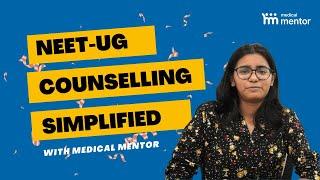 NEET UG Counselling with Medical Mentor: Complete Guide | The Oxford Medical College