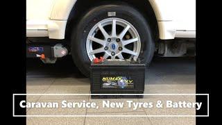 Caravan Service, New Tyres and Battery