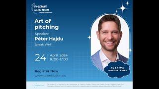 Art of pitching // V4-Ukraine Talent Fusion Masterclass