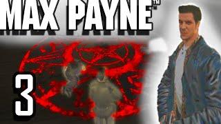 Max Payne: Playthrough Part 3 -  The Devil comes To New York