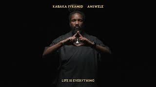 Kabaka Pyramid - Life is Everything ft. Answele (Official Audio)