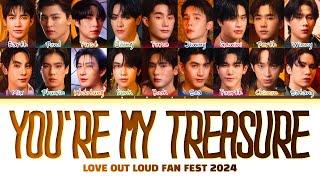 【LOVE OUT LOUD FAN FEST 2024】 YOU’RE MY TREASURE