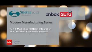 Modern Manufacturing Series Part 1 - Marketing Platform Integration