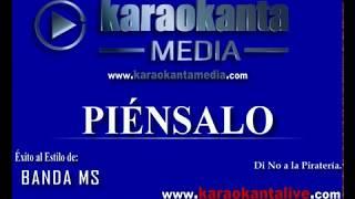 Karaokanta - Banda MS - Piénsalo