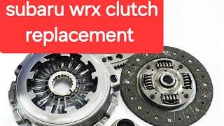 2013 subaru wrx 2.0 turbo clutch replace