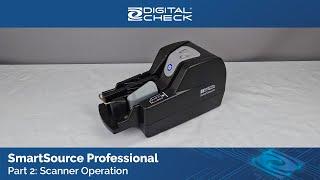 SmartSource Professional - Scanner Operation