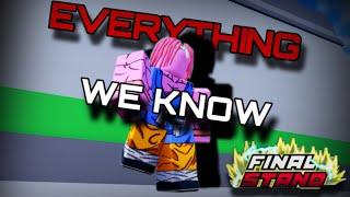 EVERYTHING WE KNOW ABOUT FINAL STAND REMASTERED | Dragon Ball Z Final Stand Remastered