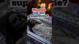 Moaștele – credință, minune sau superstiție? Poziția Bibliei și a Bisericii