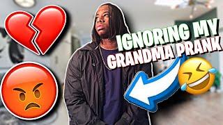 IGNORING PRANK ON MY GRANDMA ! | SHE GOT AGGRAVATED WITH ME!!