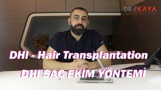 DHI Saç Ekim Yöntemi | DRKAYA