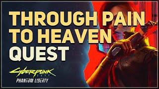 Through Pain to Heaven Cyberpunk 2077