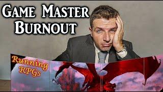 18 Tips to Beat Game Master Burnout - Running RPGs