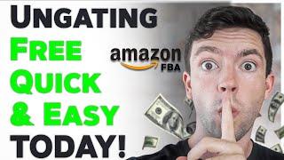 How To Get Ungated On Amazon FBA 2025 QUICK FREE & EASY (Secret Method)