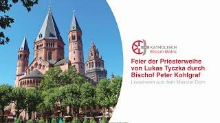 Livestream der Priesterweihe von Lukas Tyczka durch Bischof Peter Kohlgraf aus dem Mainzer Dom